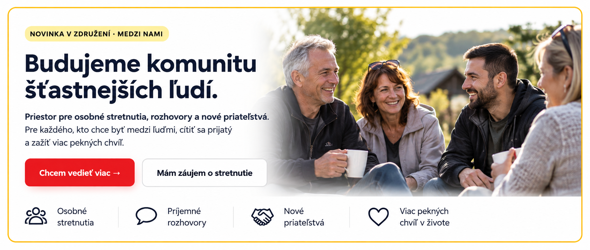 Medzi nami: Budujeme komunitu šťastnejších ľudí. Priateľská skupina dospelých pri spoločnom rozhovore. Osobné stretnutia, príjemné rozhovory a nové priateľstvá.